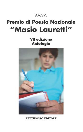 Premio nazionale di poesia Masio Lauretti 7ª edizione. Antologia  - Libro Il Pettirosso 2022, Poesia | Libraccio.it