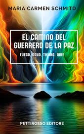El camino del Guerrero de la Paz