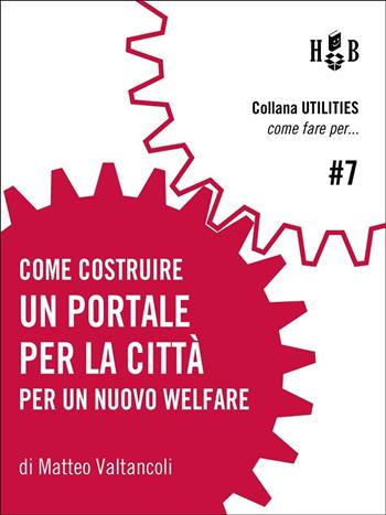 Sulle strade della Eroica in moto. Gaiole in Chainti, 0-2015  - Libro Homeless Book 2015 | Libraccio.it