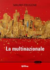 La multinazionale