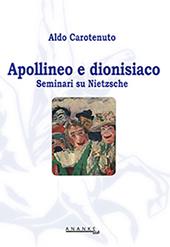 Apollineo e dionisiaco. Seminari su Nietzsche