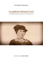 Filomena Pennacchio. La brigantessa ritrovata