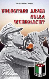 Volontari arabi nella Wehrmacht