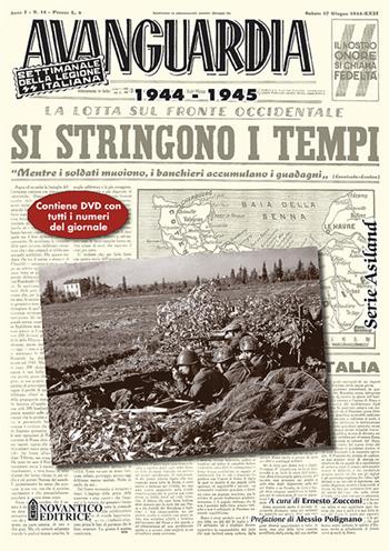 Avanguardia. Settimanale della Legione SS Italiana 1944-45. Con DVD video  - Libro NovAntico 2019 | Libraccio.it