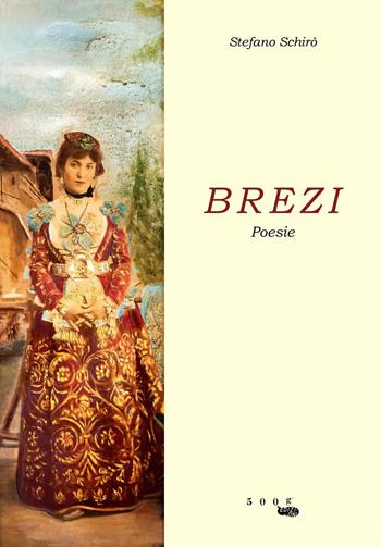 Brezi - Stefano Schirò - Libro 500g 2018 | Libraccio.it