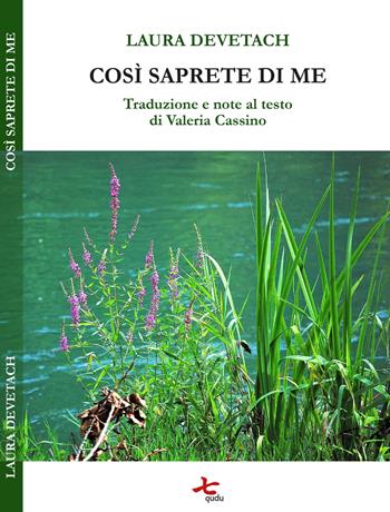 Così saprete di me - Laura Devetach - Libro Qudulibri 2018, Porta Maggiore | Libraccio.it