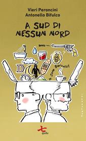 A Sud di nessun Nord
