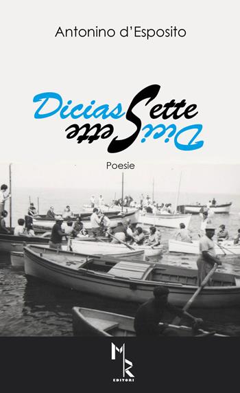Diciassette-Dicisette - Antonino D'Esposito - Libro Mreditori 2018 | Libraccio.it