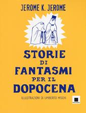 Storie di fantasmi per il dopocena