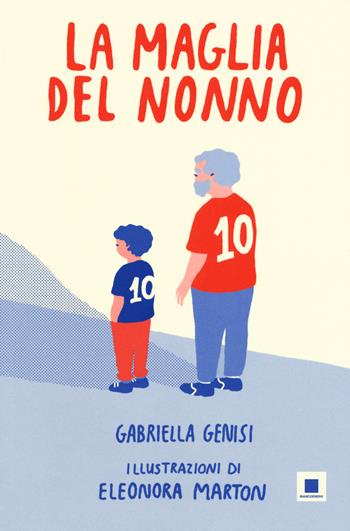 La maglia del nonno. Ediz. ad alta leggibilità - Gabriella Genisi - Libro Biancoenero 2019 | Libraccio.it
