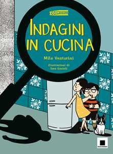 Indagini In Cucina