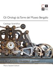 Il museo dell'orologio Bergallo. Ediz. multilingue