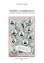 Filippo Noberasco. La prima sinistra cattolica a Savona