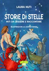 Storie di stelle. Miti da leggere e raccontare