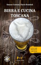 Birra e cucina toscana. Partner negli abbinamenti e nelle ricette