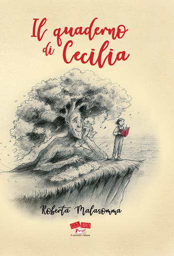 Il quaderno di Cecilia - Roberta Malasomma - Libro Marchetti Editore 2019, 1, 2, 3... libro! | Libraccio.it