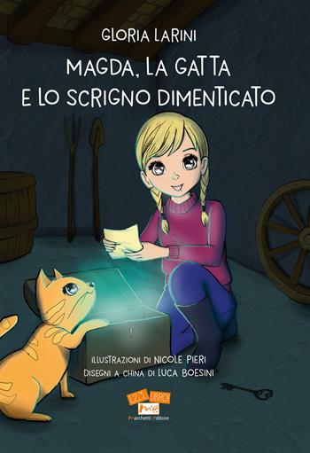 Magda, la gatta e lo scrigno dimenticato - Gloria Larini - Libro Marchetti Editore 2025, 1, 2, 3... libro! | Libraccio.it
