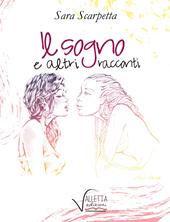 Il sogno e altri racconti