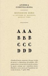 Monsieur zero. 26 lettere su Manzoni, quello vero