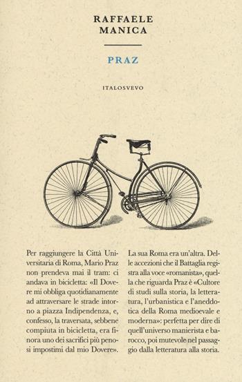 Praz - Raffaele Manica - Libro Italo Svevo 2018, Piccola biblioteca di letteratura inutile | Libraccio.it