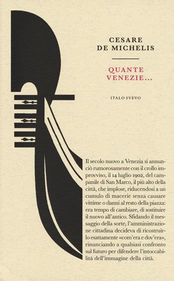 Quante Venezie... - Cesare De Michelis - Libro Italo Svevo 2019, Piccola biblioteca di letteratura inutile | Libraccio.it