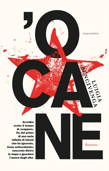 O'cane - Luigia Bencivenga - Libro Italo Svevo 2024, Incursioni | Libraccio.it