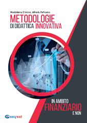 Metodologie di didattica innovativa in ambito finanziario e non