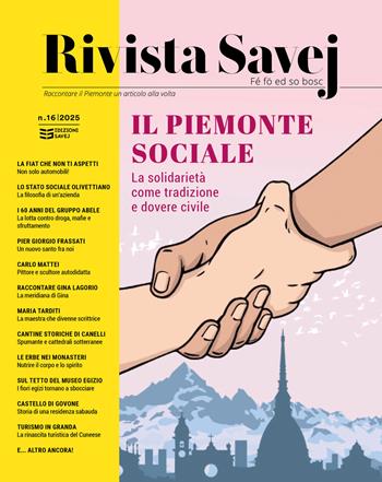 Rivista Savej. Raccontare il Piemonte un articolo alla volta (2025). Vol. 16  - Libro Savej 2025 | Libraccio.it