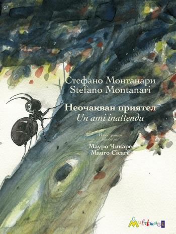 Un ami inattendu - Stefano Montanari - Libro Ass. Multimage 2016, Lisolachecè | Libraccio.it