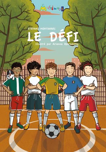Le défi. Ediz. francese. Con Contenuto digitale per accesso online - Stefano Montanari - Libro Ass. Multimage 2019, Lisolachecè | Libraccio.it