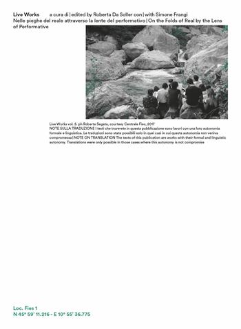 Live Works. Nelle pieghe del reale attraverso la lente del performativo?-On the folds of real by the lens of performative  - Libro Bruno (Venezia) 2019 | Libraccio.it