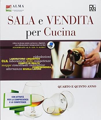 Sala-bar e vendita per cucina. Per gli Ist. professionali. - ALMA - Libro Edizioni Plan 2018 | Libraccio.it