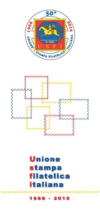 Unione stampa filatelica italiana. 1966-2015  - Libro Prodigi 2015 | Libraccio.it