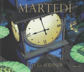 Martedì - David Wiesner - Libro Orecchio Acerbo 2022 | Libraccio.it