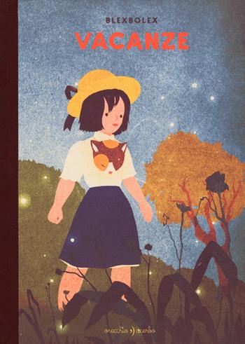 Vacanze. Ediz. a colori - BlexBolex - Libro Orecchio Acerbo 2018 | Libraccio.it