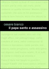 Il papa santo e assassino