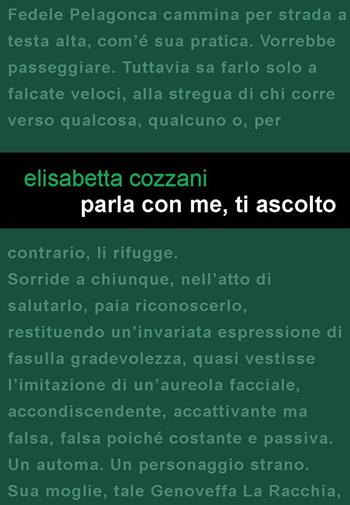 Parla con me, ti ascolto - Elisabetta Cozzani - Libro Project 2015 | Libraccio.it