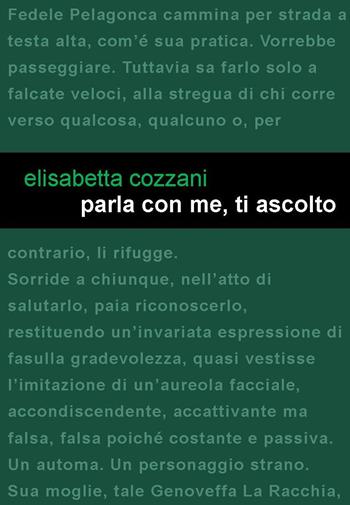 Parla con me, ti ascolto - Elisabetta Cozzani - Libro Project 2015 | Libraccio.it
