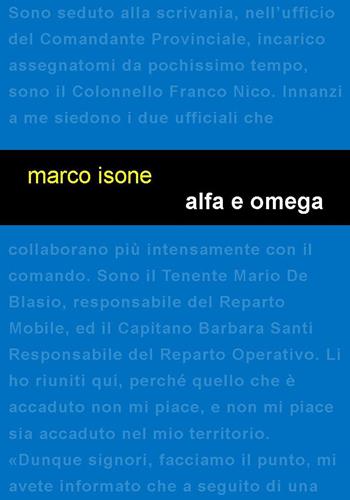 Alfa e Omega - Marco Isone - Libro Project 2015 | Libraccio.it