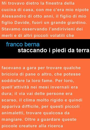 Staccando i piedi da terra - Franco Berna - Libro Project 2017 | Libraccio.it