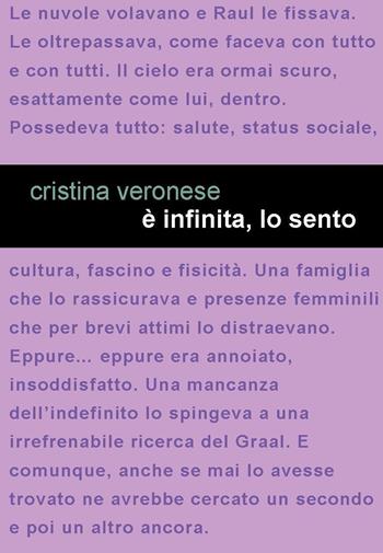 È infinita, lo sento - Cristina Veronese - Libro Project 2018 | Libraccio.it