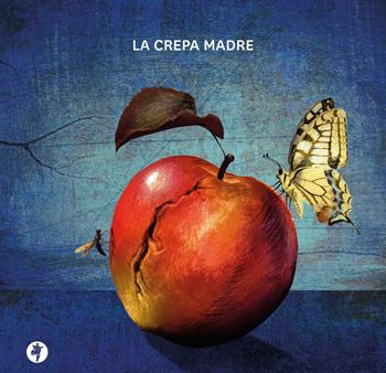 La crepa madre - Carlo Tosetti - Libro Pietre Vive 2020, iCentoLillo | Libraccio.it
