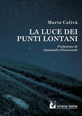 La luce dei punti lontani