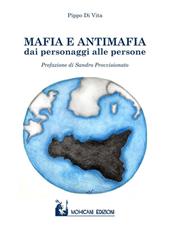 Mafia e antimafia. Dai personaggi alle persone