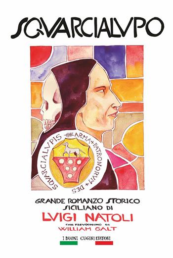Squarcialupo - Luigi Natoli - Libro I Buoni Cugini 2015, Opere di Luigi Natoli | Libraccio.it