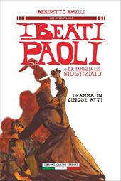 I Beati Paoli o la famiglia del giustiziato. Dramma in cinque atti