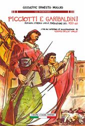 Picciotti e garibaldini. Romanzo storico sulla rivoluzione del 1859-60