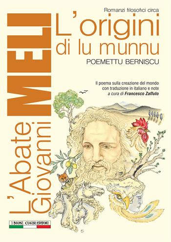 L'origini di lu munnu. Testo italiano a fronte - Giovanni Meli - Libro I Buoni Cugini 2017, Opere di Giovanni Meli | Libraccio.it