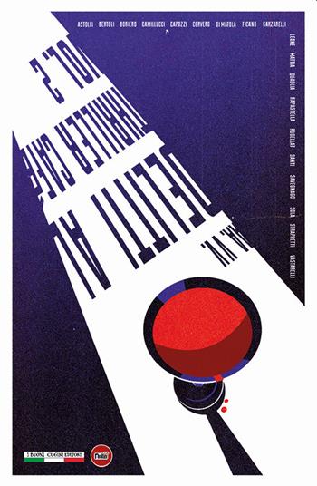 Delitti al Thriller Café. Vol. 2  - Libro I Buoni Cugini 2020, Almeno un morto | Libraccio.it