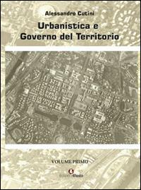 Urbanistica e governo del territorio - Alessandro Cutini - Libro Edizioni Efesto 2015 | Libraccio.it
